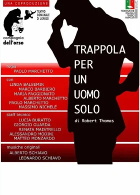 TRAPPOLA PER UN UOMO SOLO