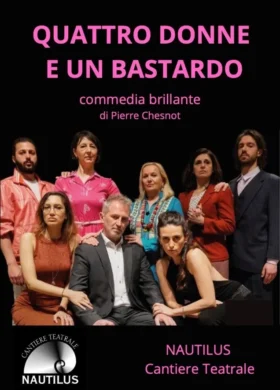 QUATTRO DONNE E UN BASTARDO