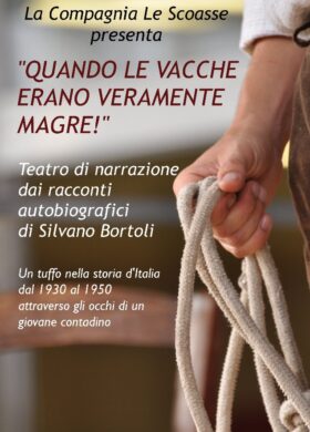 QUANDO LE VACCHE ERANO VERAMENTE MAGRE