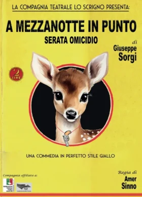 A MEZZANOTTE IN PUNTO (SERATA OMICIDIO)
